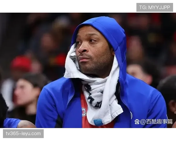 塔克伤病引发关注，球队紧急调整战术应对挑战